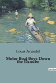 Motor Boat Boys Down the Danube