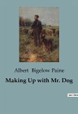 Making Up with Mr. Dog