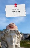 Unbehütet. Life is a Story - story.one Unbehütet. Life is a Story - story.one