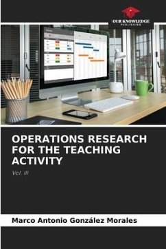 OPERATIONS RESEARCH FOR THE TEACHING ACTIVITY - González Morales, Marco Antonio