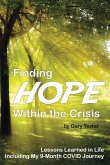 Finding Hope Within the Crisis