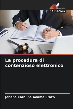 La procedura di contenzioso elettronico - Adame Erazo, Johana Carolina