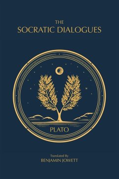 The Socratic Dialogues - Plato