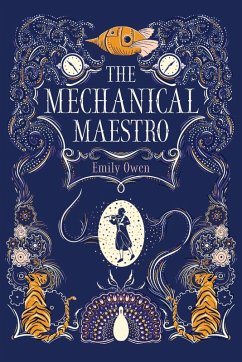 The Mechanical Maestro - Owen, Emily