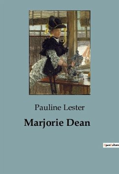 Marjorie Dean - Lester, Pauline