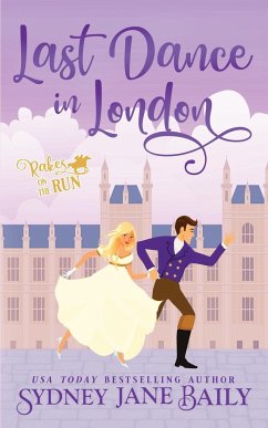 Last Dance in London - Baily, Sydney Jane