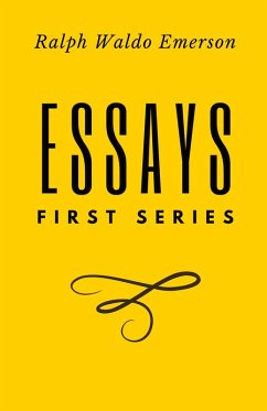 Essays - Emerson, Ralph Waldo