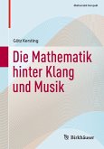 Die Mathematik hinter Klang und Musik (eBook, PDF)