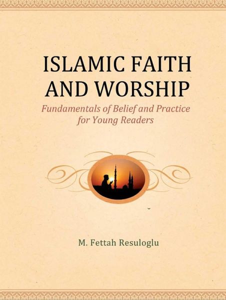 Islamic Faith and Worship (eBook, ePUB)