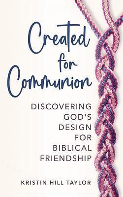 Created for Communion (eBook, ePUB)