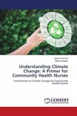 Understanding Climate Change: A Primer for Community Health Nurses