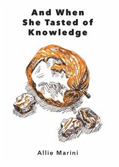 Cover And When She Tasted of Knowledge