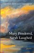 Mary Pondered, Sarah Laughed - Bild 1
