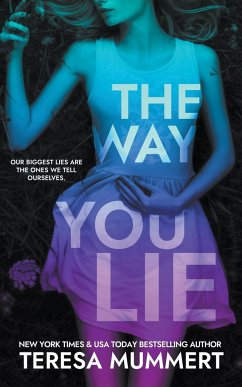 The Way You Lie - Mummert, Teresa