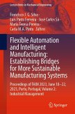 Flexible Automation and Intelligent Manufacturing: Establishing Bridges for More Sustainable Manufacturing Systems (eBook, PDF)