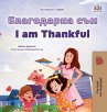 I am Thankful (Bulgarian English... - Bild 1