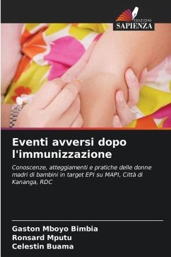 Eventi avversi dopo l'immunizzazione - MBOYO BIMBIA, Gaston;Mputu, Ronsard;Buama, Celestin