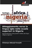Atteggiamento verso la lingua Igbo nelle scuole superiori in Nigeria