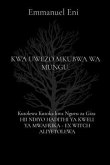 Kutolewa Kutoka kwa Nguvu za Giza HII NDIYO HADITHI YA KWELI YA MWAFRIKA - EX WITCH ALIYETOLEWA (eBook, ePUB)
