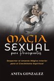 Magia Sexual para Principiantes (eBook, ePUB)