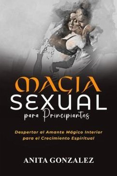 Cover Magia Sexual para Principiantes (eBook, ePUB)