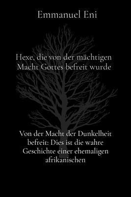 Von der Macht der Dunkelheit befreit (eBook, ePUB)