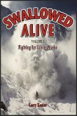 Swallowed Alive, Volume 1 (eBook, ePUB)