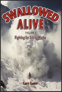 Swallowed Alive, Volume 1 (eBook, ePUB) - Kaniut, Larry