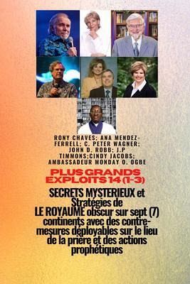 Grands Exploits - 14 (1-3) MYSTÉRIEUX SECRETS et Stratégies DE LE ROYAUME obscur sur 7 continents (eBook, ePUB) Grands Exploits - 14 (1-3) MYSTÉRIEUX SECRETS et Stratégies DE LE ROYAUME obscur sur 7 continents (eBook, ePUB)