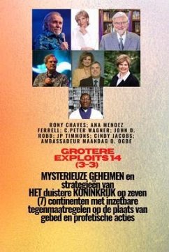 Cover Grotere prestaties 14 (3-3) MYSTERIEUZE GEHEIMEN en strategieën VAN HET duistere KONINKRIJK (eBook, ePUB)