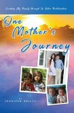 One Mother's Journey (eBook, ePUB) One Mother's Journey (eBook, ePUB)