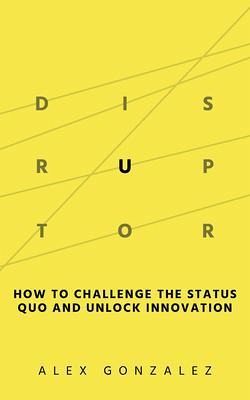 Disruptor (eBook, ePUB)