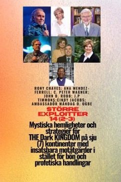 Cover Större utnyttjande 14 (2-3) MYSTISK HEMLIGHETER och strategier THE Dark KINGDOM på 7 kontinenter (eBook, ePUB)