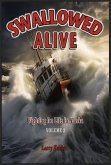 Swallowed Alive, Volume 2 (eBook, ePUB)