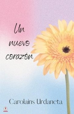 Cover Un nuevo corazón (eBook, ePUB)