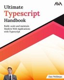 Ultimate Typescript Handbook (eBook, ePUB)