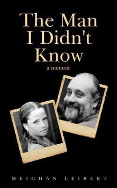 The Man I Didn't Know (eBook, ePUB) - Leibert, Meighan