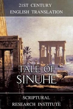 Tale of Sinuhe (eBook, ePUB) - Institute, Scriptural Research