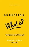 Accepting What Is (eBook, ePUB)