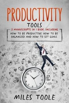 Productivity Tools (eBook, ePUB) - Toole, Miles