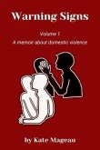 Warning Signs Volume 1 (eBook, ePUB) Warning Signs Volume 1 (eBook, ePUB)