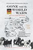 GONE With The WORLD WARS (eBook, ePUB) GONE With The WORLD WARS (eBook, ePUB)