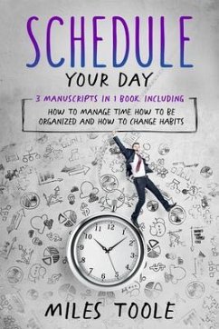 Schedule Your Day (eBook, ePUB) - Toole, Miles