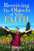 Receiving the Object of Your Faith (eBook, ePUB)