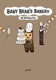 Baby Bear's Bakery, Part 2 (eBook, PDF)
