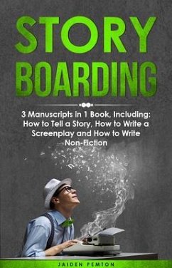Story Boarding (eBook, ePUB) - Pemton, Jaiden