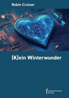 (K)ein Winterwunder (eBook, ePUB) - Robin, Cruiser