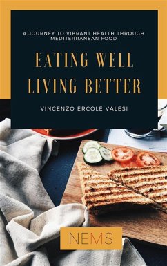 Cover Eating Well Living Better (eBook, ePUB)