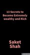 13 Secrets to become extremely wealthy... - Bild 1