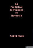84 Predictive Techniques of Navamsa (eBook, ePUB)